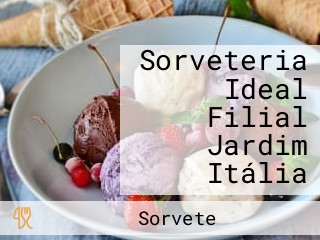 Sorveteria Ideal Filial Jardim Itália