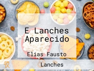 E Lanches Aparecido