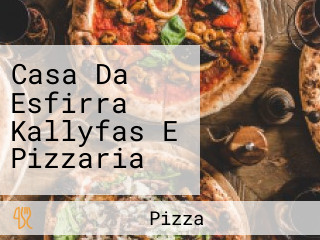 Casa Da Esfirra Kallyfas E Pizzaria