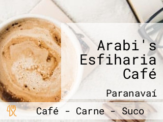 Arabi's Esfiharia Café