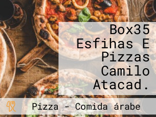 Box35 Esfihas E Pizzas Camilo Atacad.