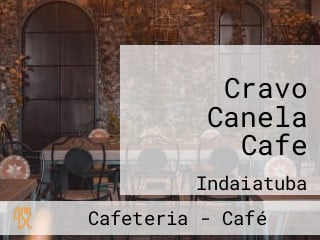 Cravo Canela Cafe