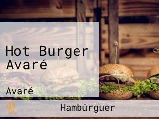 Hot Burger Avaré