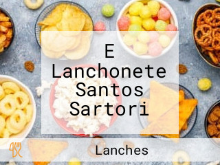 E Lanchonete Santos Sartori