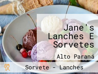 Jane's Lanches E Sorvetes