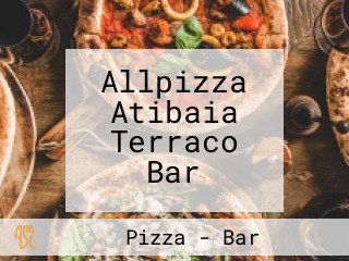 Allpizza Atibaia Terraco Bar