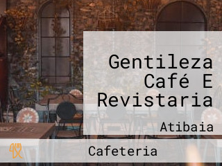 Gentileza Café E Revistaria