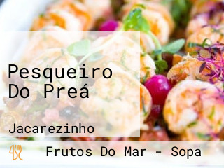 Pesqueiro Do Preá