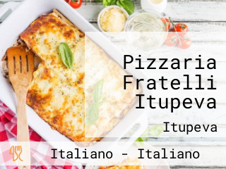 Pizzaria Fratelli Itupeva