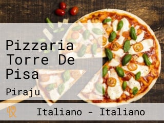 Pizzaria Torre De Pisa
