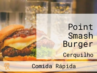 Point Smash Burger