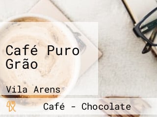 Café Puro Grão