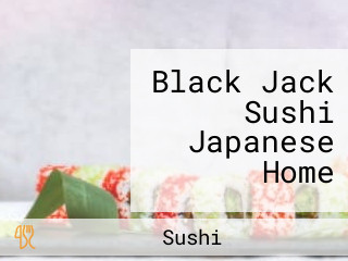 Black Jack Sushi Japanese Home