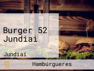 Burger 52 Jundiai
