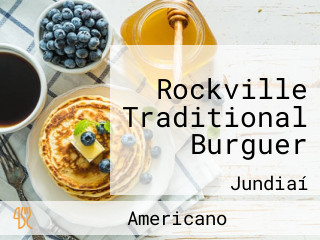 Rockville Traditional Burguer