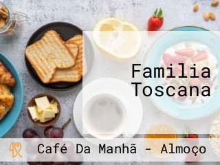 Familia Toscana