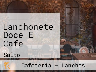 Lanchonete Doce E Cafe