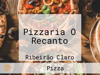 Pizzaria O Recanto