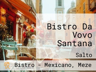 Bistro Da Vovo Santana