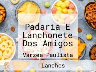 Padaria E Lanchonete Dos Amigos