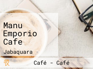 Manu Emporio Cafe