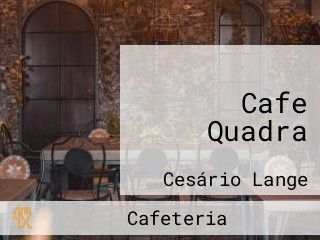 Cafe Quadra