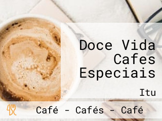 Doce Vida Cafes Especiais