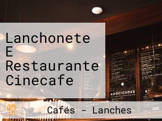 Lanchonete E Restaurante Cinecafe