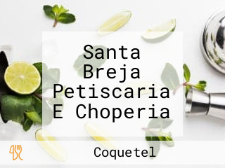 Santa Breja Petiscaria E Choperia
