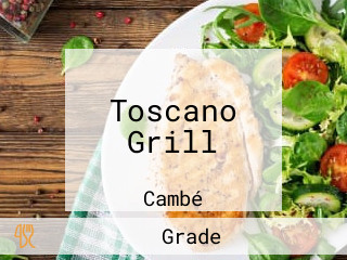 Toscano Grill