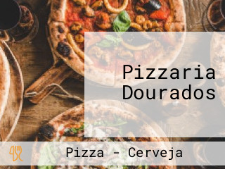 Pizzaria Dourados