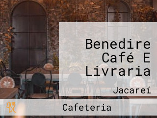 Benedire Café E Livraria