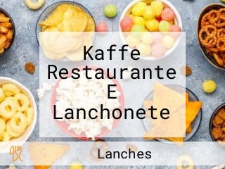 Kaffe Restaurante E Lanchonete