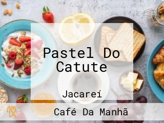 Pastel Do Catute