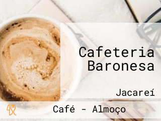 Cafeteria Baronesa