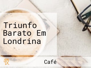 Triunfo Barato Em Londrina