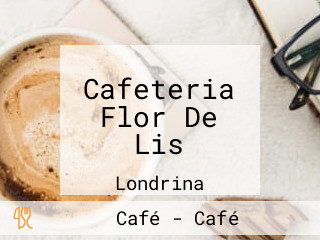 Cafeteria Flor De Lis