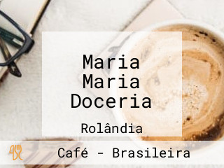 Maria Maria Doceria