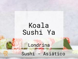 Koala Sushi Ya
