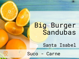 Big Burger Sandubas