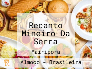Recanto Mineiro Da Serra