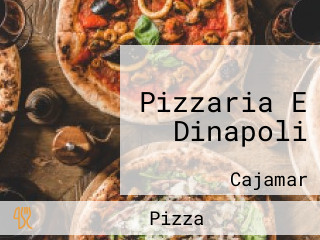 Pizzaria E Dinapoli