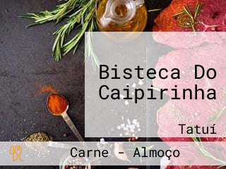 Bisteca Do Caipirinha