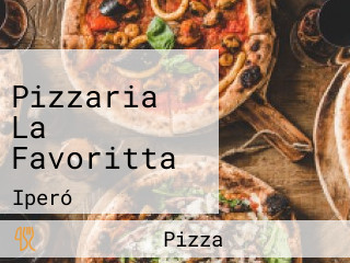 Pizzaria La Favoritta