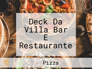 Deck Da Villa Bar E Restaurante