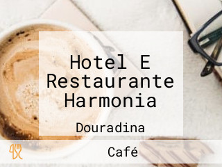 Hotel E Restaurante Harmonia