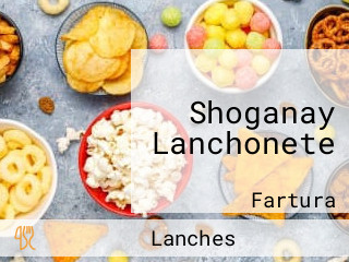 Shoganay Lanchonete