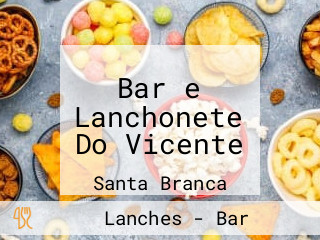 Bar e Lanchonete Do Vicente