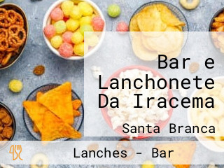 Bar e Lanchonete Da Iracema