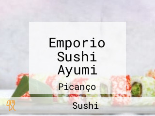 Emporio Sushi Ayumi
